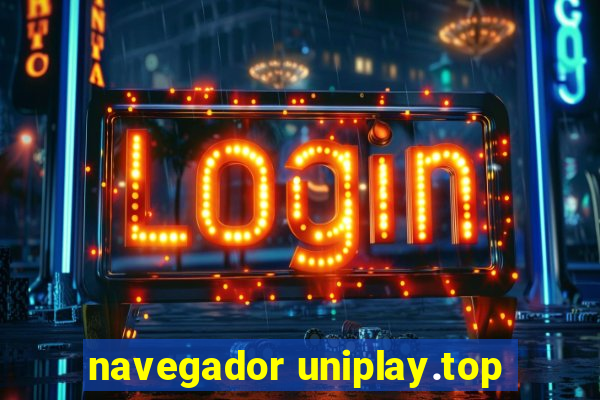 http //navegador uniplay.top